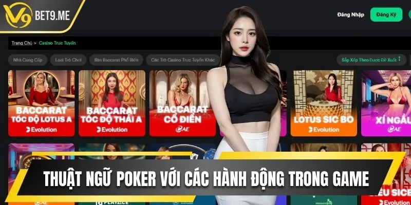Thuật ngữ poker đối với các hành động trong game